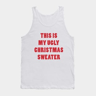 UGLY CHRISTMAS SWEATER Tank Top